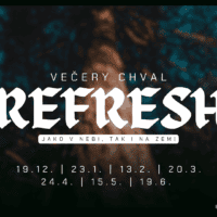 ZRUŠENO – Večer chval REFRESH 19. 6. 2026