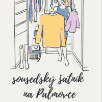 Sousedský šatník na Palmovce